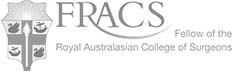 Fellow of the Royal Australasian College of Surgeons